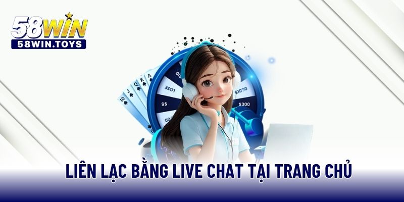 Liên lạc bằng live chat tại trang chủ